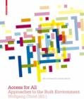 Image for Access for all  : approaches to the built environment