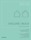 Image for Enclose/build  : the building envelope - facade, wall, roof