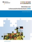 Image for Berichte zur Lebensmittelsicherheit 2008