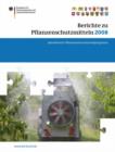 Image for Berichte zu Pflanzenschutzmitteln 2008 : Jahresbericht 2008