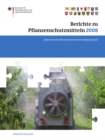 Image for Berichte zu Pflanzenschutzmitteln 2008: Jahresbericht 2008
