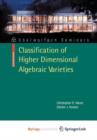 Image for Classification of Higher Dimensional Algebraic Varieties