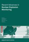 Image for Recent Advances in Nuclear Explosion Monitoring