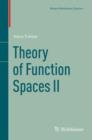 Image for Theory of Function Spaces II