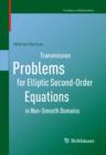 Image for Transmission problems for elliptic second-order equations in non-smooth domains