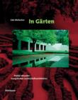 Image for In Garten: Profile aktueller europaischer Landschaftsarchitektur