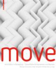 Image for MOVE: Architektur in Bewegung - Dynamische Komponenten und Bauteile