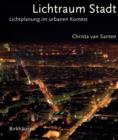 Image for Lichtraum Stadt: Lichtplanung im urbanen Kontext