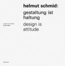 Image for Helmut Schmid: design is attitude