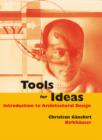Image for Tools for ideas: introduction to architectural design