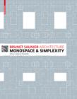Image for Brunet Saunier Architecture: Monospace and Simplexity