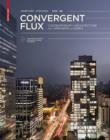 Image for Convergent Flux: Contemporary Architecture and Urbanism in Korea