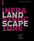Image for Landscape infrastructure: case studies by SWA