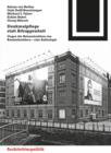 Image for Denkmalpflege statt Attrappenkult: Gegen die Rekonstruktion von Baudenkmalern - eine Anthologie