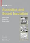 Image for Acoustics and sound insulation: principles, planning, examples