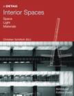 Image for Interior spaces: space, light, materials