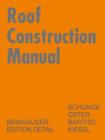 Image for Roof construction manual: pitched roofs