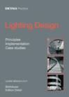 Image for Lighting design: principles, implementation, case studies.
