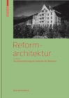Image for Reformarchitektur : Die Konstituierung der Asthetik der Moderne