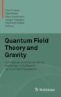 Image for Quantum field theory and gravity  : conceptual and mathematical advances in the search for a unified framework