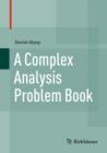 Image for A complex analysis problem book