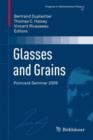 Image for Glasses and Grains : Poincare Seminar 2009