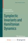 Image for Symplectic Invariants and Hamiltonian Dynamics