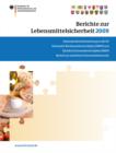 Image for Berichte zur Lebensmittelsicherheit 2009: Nationale Berichterstattung an die EU - Nationaler Ruckstandskontrollplan (NRKP) und Einfuhrruckstandskontrollplan (ERKP) - Bericht zur amtlichen Futtermittelkontrolle 2009