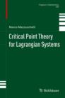 Image for Critical point theory for Lagrangian systems