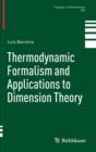 Image for Thermodynamic Formalism and Applications to Dimension Theory