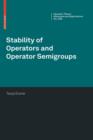 Image for Stability of Operators and Operator Semigroups