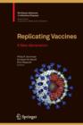 Image for Replicating vaccines  : a new generation