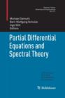 Image for Partial Differential Equations and Spectral Theory