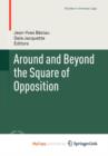 Image for Around and Beyond the Square of Opposition