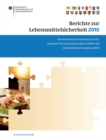 Image for Berichte zur Lebensmittelsicherheit 2010: Nationaler Ruckstandskontrollplan und Einfuhruberwachungsplan