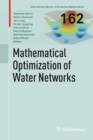 Image for Mathematical optimization of water networks : 162