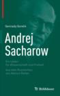 Image for Andrej Sacharow : Ein Leben fur Wissenschaft und Freiheit