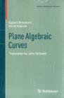 Image for Plane Algebraic Curves : Translated by John Stillwell