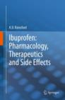 Image for Ibuprofen  : pharmacology, therapeutics and side effects
