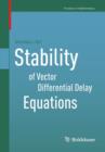 Image for Stability of vector differential delay equations