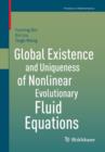 Image for Global wellposedness of nonlinear evolutionary fluid equations