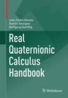 Image for Real quaternionic calculus handbook