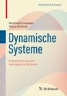 Image for Dynamische Systeme: Ergodentheorie und topologische Dynamik