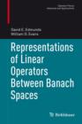 Image for Representations of Linear Operators Between Banach Spaces