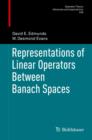 Image for Representations of linear operators between Banach spaces