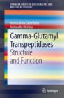 Image for Gamma-Glutamyl Transpeptidases: Structure and Function