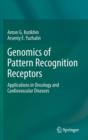 Image for Genomics of Pattern Recognition Receptors : Applications in Oncology and Cardiovascular Diseases