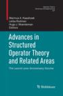 Image for Advances in Structured Operator Theory and Related Areas : The Leonid Lerer Anniversary Volume