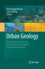 Image for Urban Geology : Process-Oriented Concepts for Adaptive and Integrated Resource Management