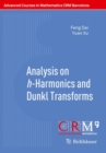 Image for Analysis on h-Harmonics and Dunkl Transforms